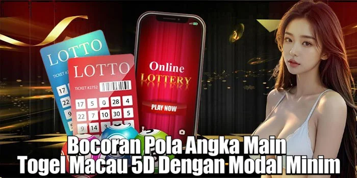 Bocoran Pola Angka Main Togel Macau 5D Dengan Modal Minim